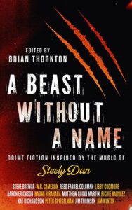 A Beast Without A Name, edited by Brian Thornton